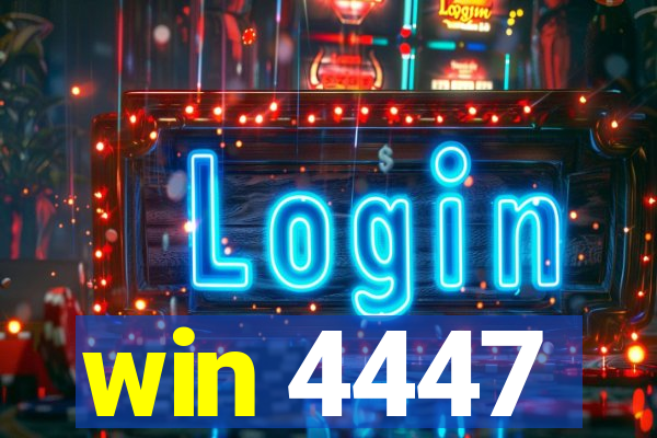win 4447